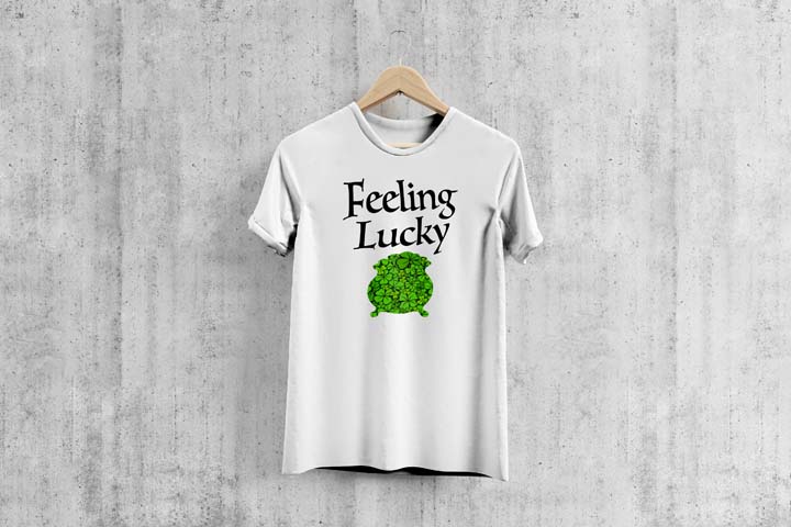 Feeling Lucky - T-Shirt