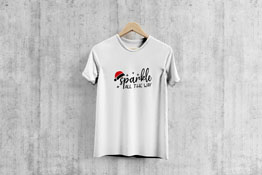 Sparkle All The Way - T-Shirt